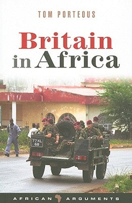 Britain in Africa by Porteous, Tom