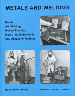 Metals and Welding by Morford, V. J.