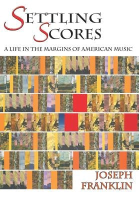 Settling Scores (Hardcover) by Franklin, Joseph