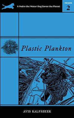 Plastic Plankton by Kalfsbeek, Avis