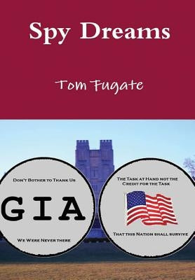 Spy Dreams by Fugate, Tom