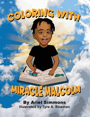 Miracle Malcolm Coloring Book by Simmons, Ariel