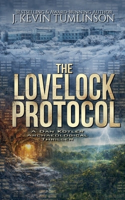 The Lovelock Protocol by Tumlinson, J. Kevin