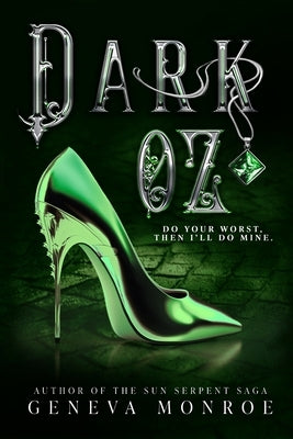 Dark Oz by Monroe, Geneva