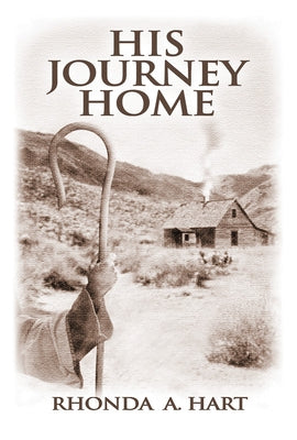 His Journey Home by Hart, Rhonda