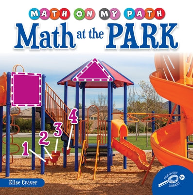 Math at the Park by Craver, Elise