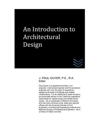 An Introduction to Architectural Design by Guyer, J. Paul