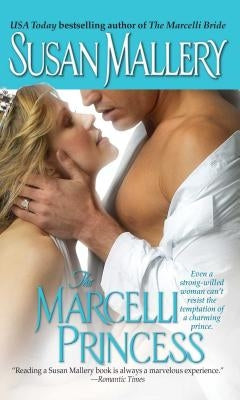 The Marcelli Princess by Mallery, Susan