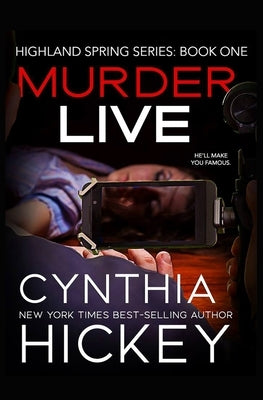 Murder Live by Hickey, Cynthia