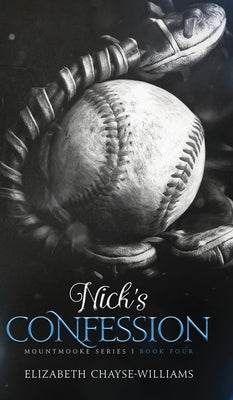 Nick's Confession by Chayse-Williams, Elizabeth
