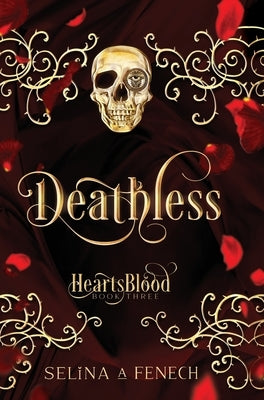 Deathless by Fenech, Selina A.