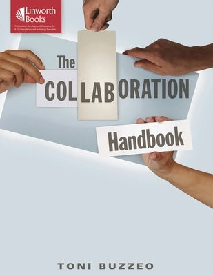 The Collaboration Handbook by Buzzeo, Toni
