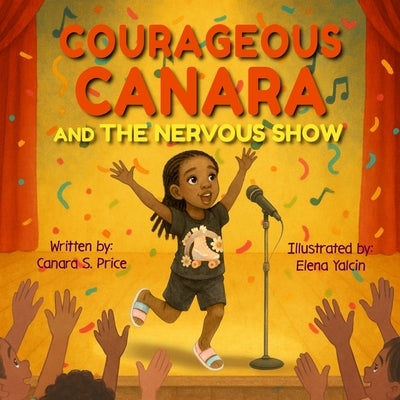 Courageous Canara and The Nervous Show by Price, Canara S.