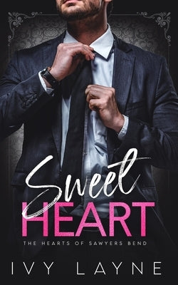Sweet Heart by Layne, Ivy