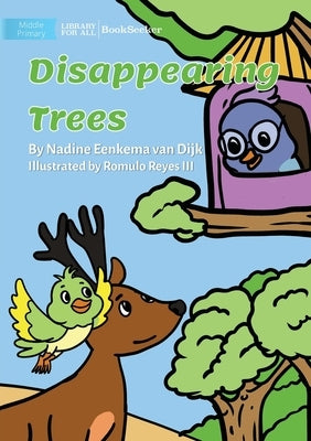 Disappearing Trees by Eenkema Van Dijk, Nadine