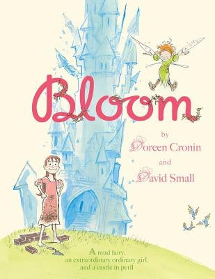 Bloom by Cronin, Doreen