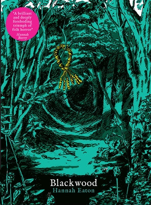 Blackwood by Eaton, Hannah