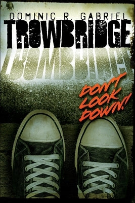 Trowbridge by Gabriel, Dominic R.