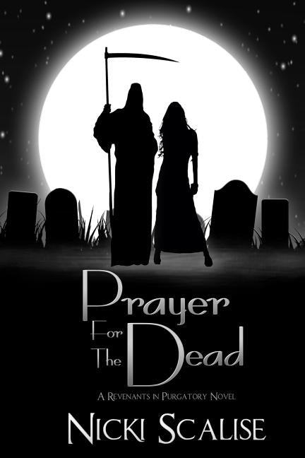 Prayer for the Dead by Scalise, Nicki