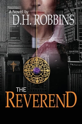 The Reverend by Robbins, D. H.