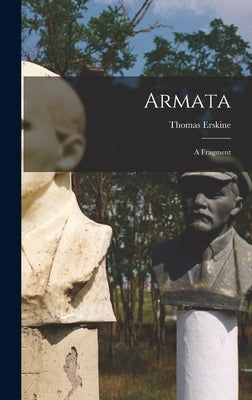 Armata: A Fragment by Erskine, Thomas