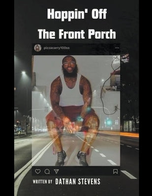 Hoppin' Off The Front Porch by Stevens, Dathan