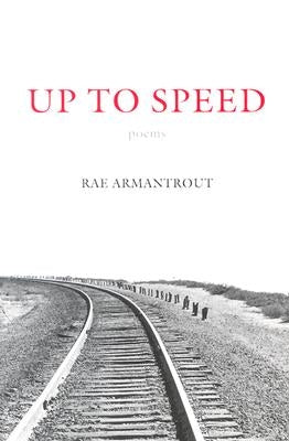 Up to Speed by Armantrout, Rae