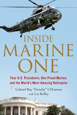 Inside Marine One by L'Heureux, Ray