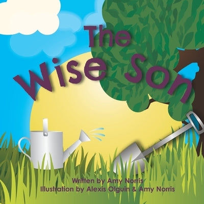 The Wise Son by Norris, Amy