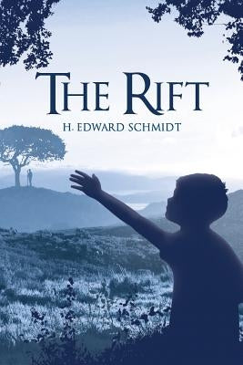 The Rift by Schmidt, H. Edward