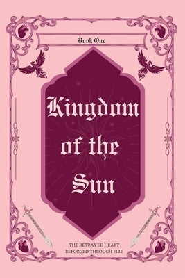 Kingdom of the Sun; Pink Anniversary Edition by Nero, Hp