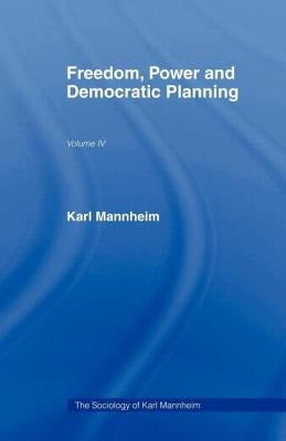 Freedom Power & Democ Plan V 4 by Mannheim, Karl