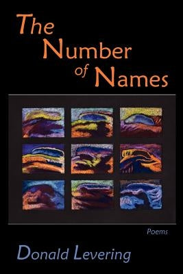 The Number of Names, Poems by Levering, Donald