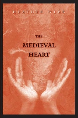 Medieval Heart by Webb, Heather