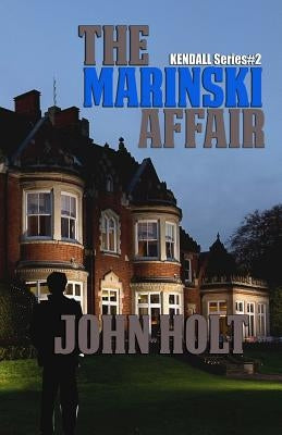 The Marinski Affair by Holt, John