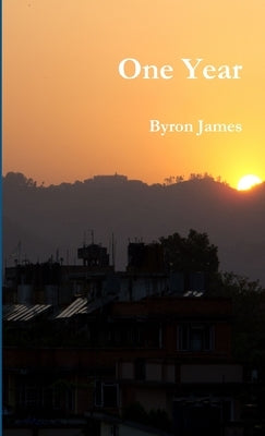 One Year by James, Byron