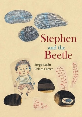 Stephen and the Beetle by Luján, Jorge