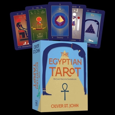 The Egyptian Tarot: (78 Full-Color Cards and 154-Page Guidebook) by St John, Oliver