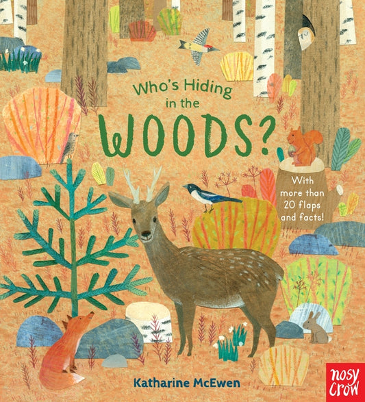 Who's Hiding in the Woods? by McEwen, Katharine