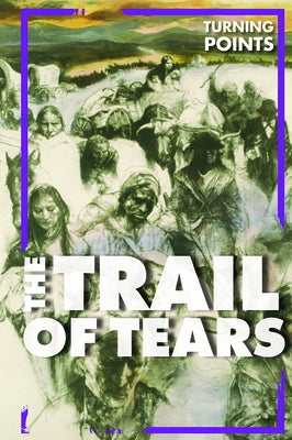 The Trail of Tears by Lombardo, Jennifer