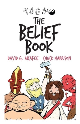 The Belief Book by Harrison, Chuck