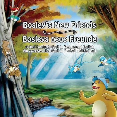 Bosley's New Friends (German - English): A Dual Language Book by Esha, Ozzy
