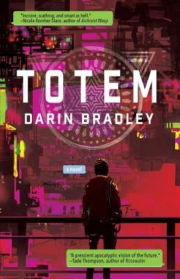 Totem by Bradley, Darin
