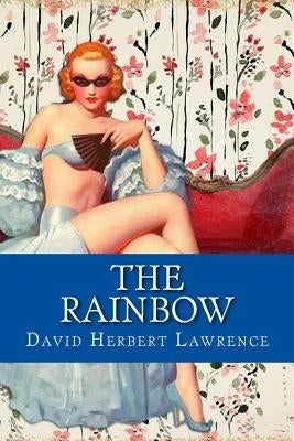 The Rainbow by Lawrence, David Herbert