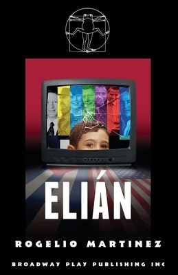Elian by Martinez, Rogelio