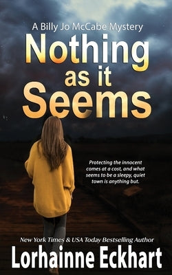 Nothing As It Seems by Eckhart, Lorhainne