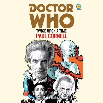 Doctor Who: Twice Upon a Time (Target Novelisation) by Cornell, Paul