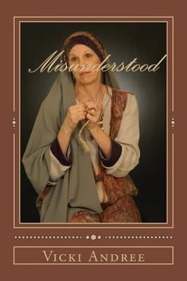 Misunderstood by Andree, Vicki