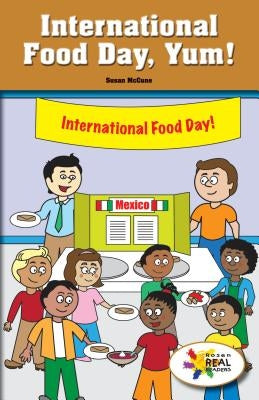 International Food Day, Yum! by McCune, Susan