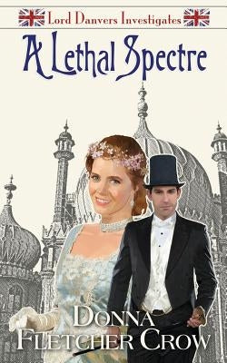A Lethal Spectre by Crow, Donna Fletcher